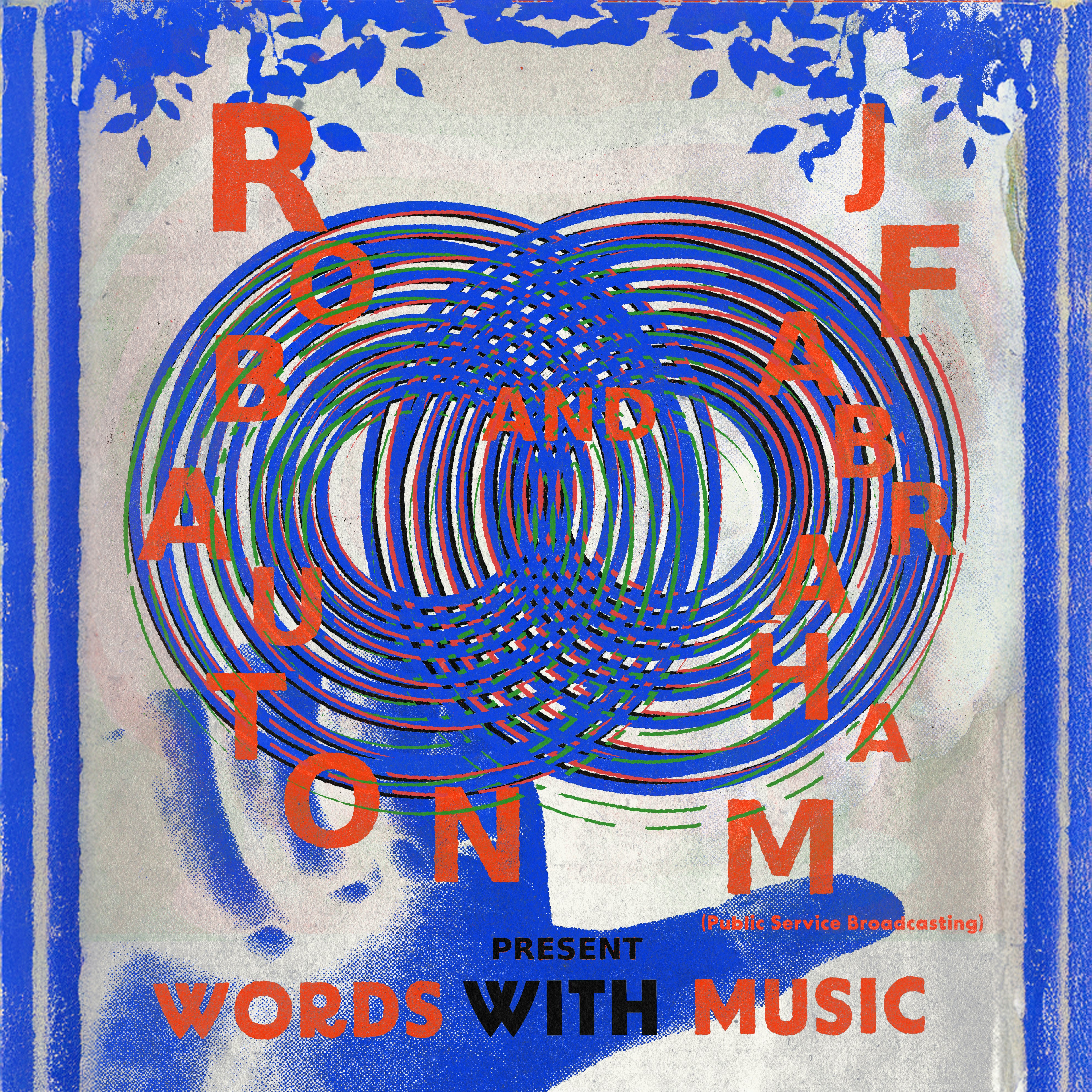 Rob Auton & JFAbraham (Public Service Broadcasting): Words With Music performing live